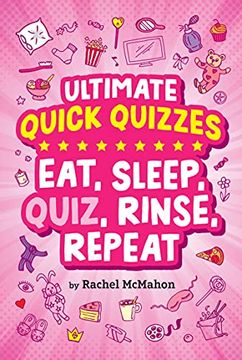 portada Eat, Sleep, Quiz, Rinse, Repeat (Ultimate Quick Quizzes) (in English)
