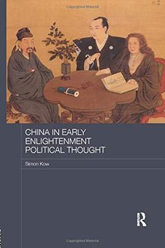 portada China in Early Enlightenment Political Thought (en Inglés)