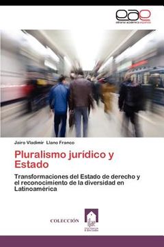 portada pluralismo jur dico y estado (in English)
