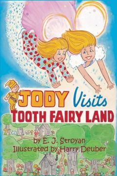 portada Jody Visits Tooth Fairy Land