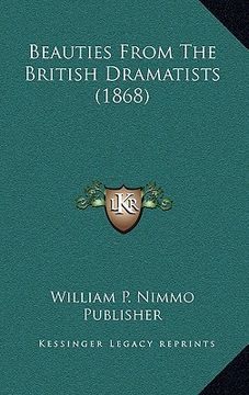portada beauties from the british dramatists (1868) (en Inglés)