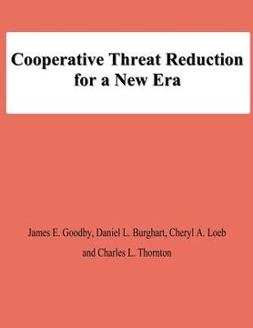 portada Cooperative Threat Reduction for a New Era (en Inglés)