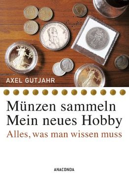 portada Münzen sammeln - Mein neues Hobby: Alles, was man wissen muss (in German)