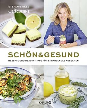 portada Schön & Gesund: Rezepte und Beauty-Tipps für Strahlendes Aussehen (en Alemán)