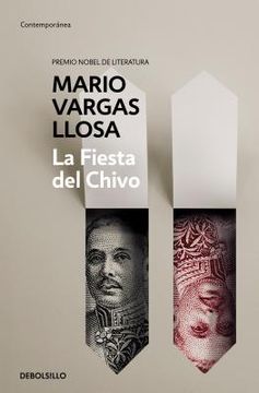 La Fiesta del Chivo / The Feast of the Goat (in Spanish)