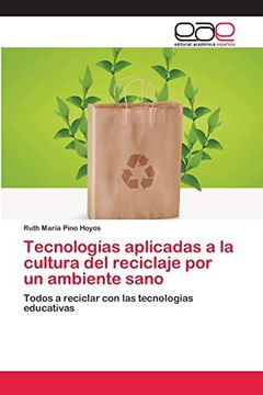 portada Tecnologías Aplicadas a la Cultura del Reciclaje por un Ambiente Sano