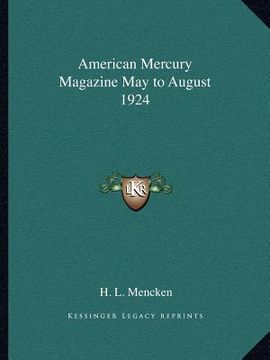portada american mercury magazine may to august 1924 (en Inglés)