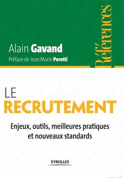 portada Le recrutement: Enjeux, outils, meilleures pratiques et nouveaux standards (en Francés)
