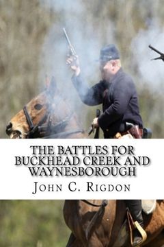 portada The Battles for Buckhead Creek and Waynesborough (en Inglés)