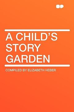 portada a child's story garden