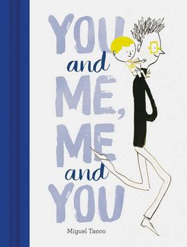 portada You and Me, Me and You: Miguel Tanco