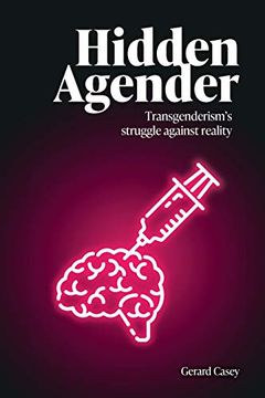 portada Hidden Agender: Transgenderism'S Struggle Against Reality (Societas)