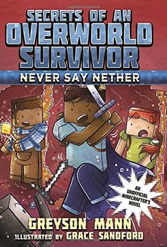 portada Never Say Nether: Secrets of an Overworld Survivor, #4