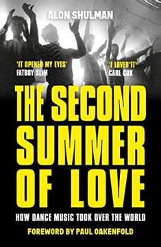 portada The Second Summer of Love: How Dance Music Took Over the World