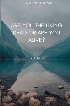 portada Are You the Living dead, or are you Alive?