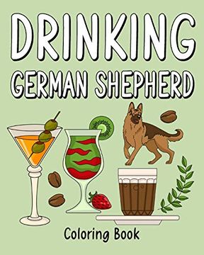 portada Drinking German Shepherd Adult Coloring Books 