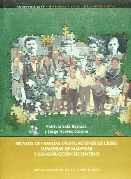 portada Relatos de Familias en Situaciones de Crisis. Memorias de Malestar y Construccion de Sentido (Spanish Edition)