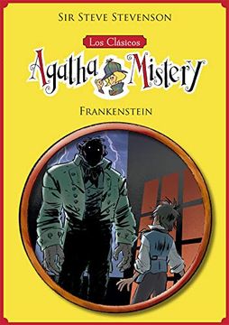 portada Los Clásicos de Agatha Mistery 1. Frankenstein