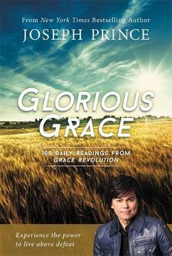 portada Glorious Grace: 100 Daily Readings from Grace Revolution