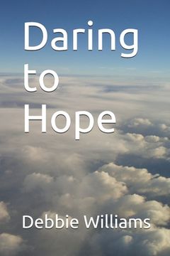 portada Daring to Hope (en Inglés)