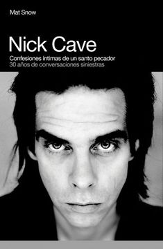 portada Nick Cave: Confesiones Intimas