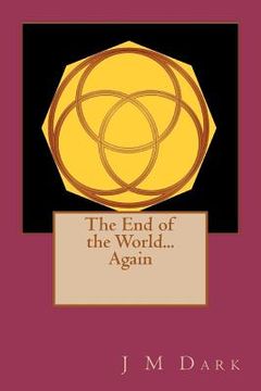 portada the end of the world... again (in English)