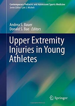 portada Upper Extremity Injuries in Young Athletes (Contemporary Pediatric and Adolescent Sports Medicine) (in English)