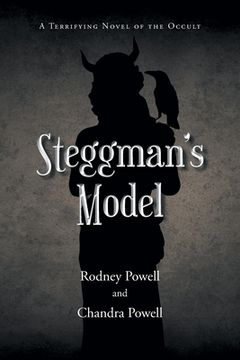 portada Steggman's Model: A Terrifying Novel of the Occult (en Inglés)