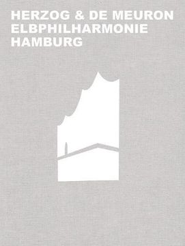 portada Herzog & de Meuron Elbphilharmonie Hamburg (en Inglés)