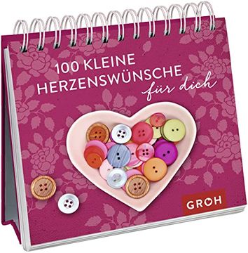 portada 100 Kleine Herzenswünsche für Dich (Geschenkewelt Herzenswünsche) (en Alemán)
