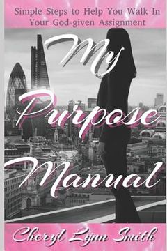 portada My Purpose Manual (en Inglés)