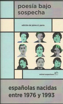 portada Poesía Bajo Sospecha Españolas Nacidas Entre 1976 y 1993
