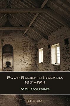portada Poor Relief in Ireland, 1851-1914 (in English)