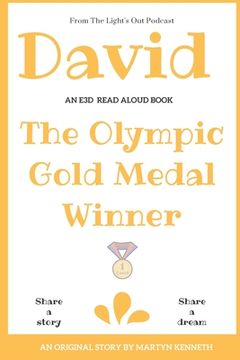 portada David: The 14 Year Old Olympic Gold Medal Winner (en Inglés)