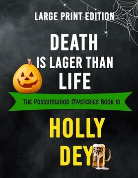 portada Death is Lager Than Life: Large Print Edition (en Inglés)