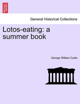 portada lotos-eating: a summer book (en Inglés)