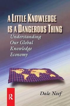 portada A Little Knowledge Is a Dangerous Thing (in English)