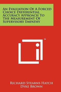 portada an evaluation of a forced choice differential accuracy approach to the measurement of supervisory empathy (en Inglés)