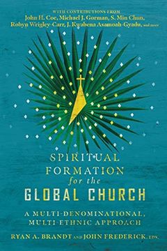 portada Spiritual Formation for the Global Church: A Multi-Denominational, Multi-Ethnic Approach 