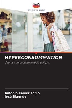 portada Hyperconsommation (en Francés)