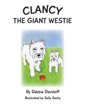 portada Clancy the Giant Westie