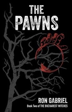 portada The Pawns: A Supernatural Thriller (The Bucharest Witches) (en Inglés)