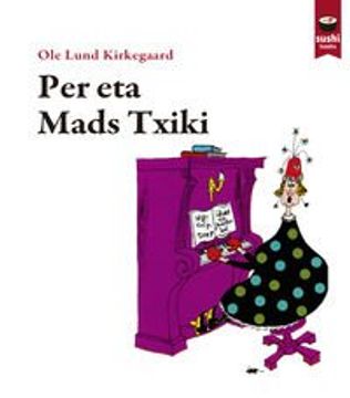 portada Per eta Mads Txiki (Sushi Books Euskera) (in Basque)