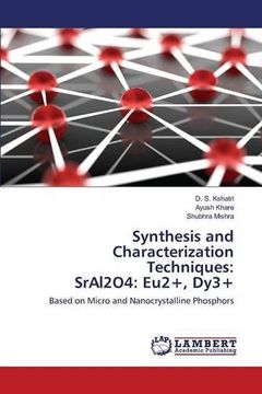 portada Synthesis and Characterization Techniques: SrAl2O4: Eu2+, Dy3+