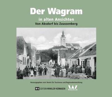 portada Der Wagram in Alten Ansichten (en Alemán)