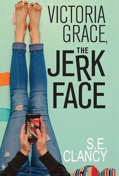 portada Victoria Grace, the Jerkface (in English)