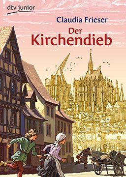 portada Der Kirchendieb: Ein Abenteuer aus dem Mittelalter (en Alemán)