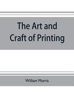 portada The art and craft of printing (in English)