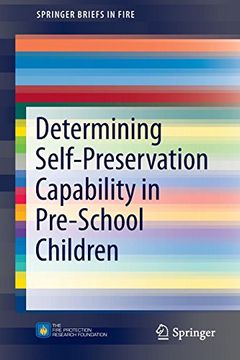 portada Determining Self-Preservation Capability in Pre-School Children (Springerbriefs in Fire) (en Inglés)