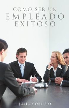 portada Como ser un Empleado Exitoso (in Spanish)